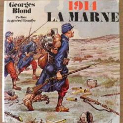 1914 LA MARNE - Georges Blond - Grand album NEUF
