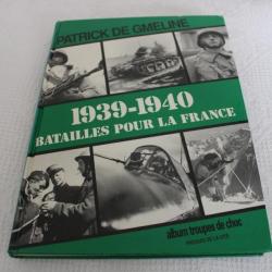 1939-1940 batailles pour la France