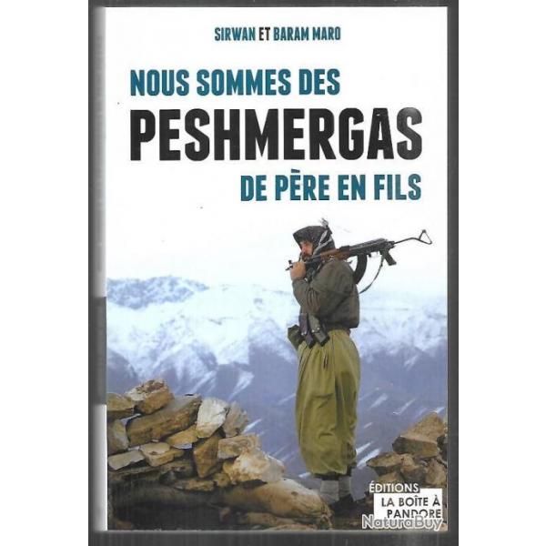 nous sommes des peshmergas de pre en fils de sirwan et baram maro , kurdistan