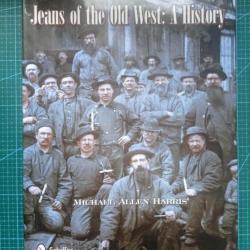 Jeans of the old west : a History. Excellent livre sur l'histoire et l'origine du jean dans l'ouesé.