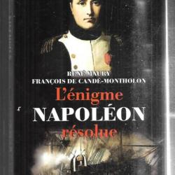 l'énigme napoléon résolue de rené maury et françois de candé montholon