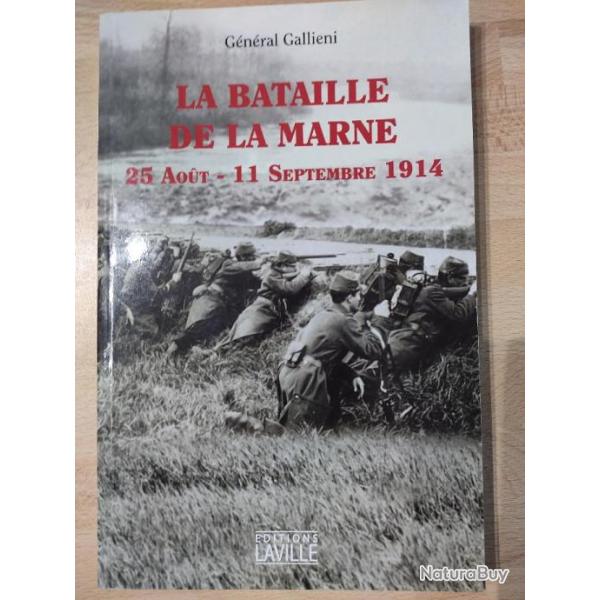 La bataille de la Marne: 25 aot - 11 septembre 1914 Broch