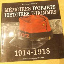Mémoires d'objets, histoires d'hommes 1914-1918