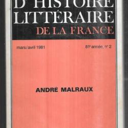 revue d'histoire littéraire de la france andré malraux 1981