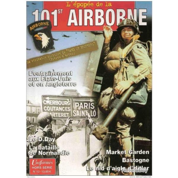 HISTORIQUE EPOPEE 101 AIRBORNE PARA US ARMY NORMANDIE JUIN 1944 DEBARQUEMENT D-DAY CASQUE VESTE SAUT