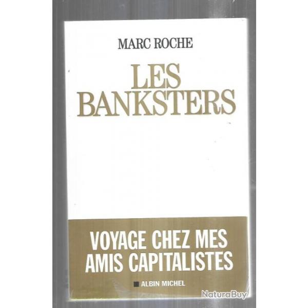 les banksters voyage chez mes amis capitalistes de marc roche