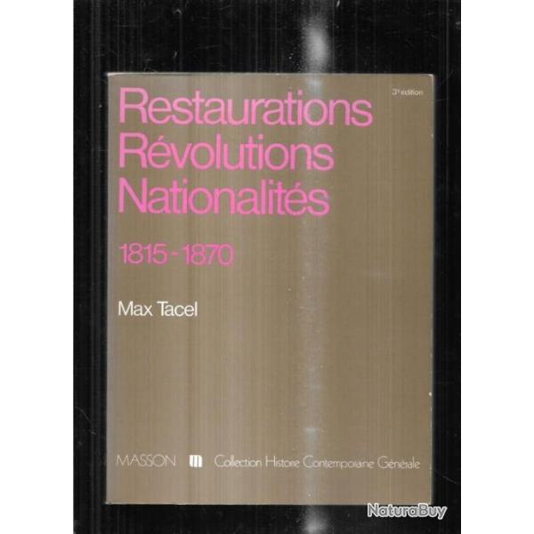 restaurations rvolutions nationalits 1815-1870 max tacel