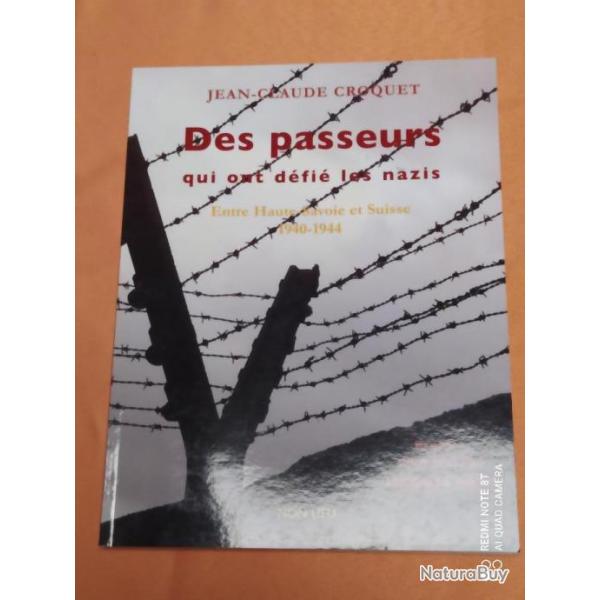 DES PASSEURS QUI ONT DEFIE LES NAZIS, HAUTE SAVOIE/SUISSE 1940