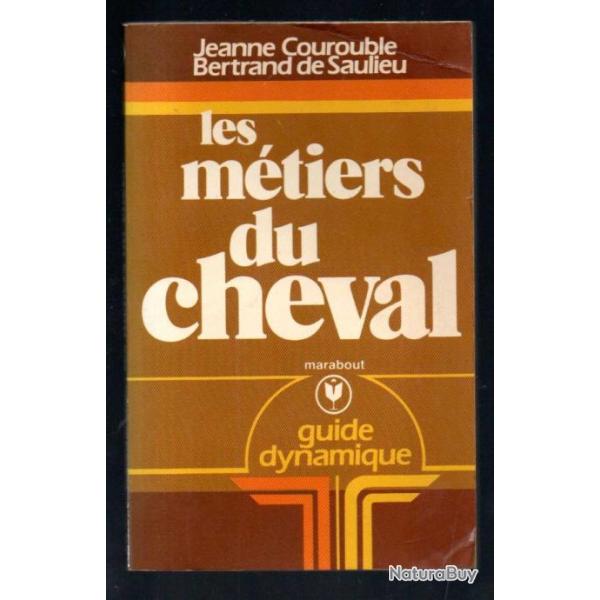 les mtiers du cheval guide dynamique de jeanne courouble