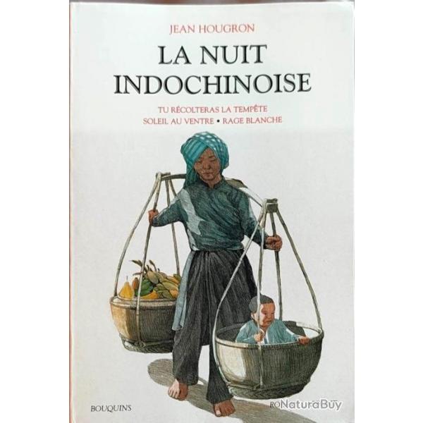 Collector - La Nuit indochinoise Par Jean Hougron - Tome 1 | INDOCHINE
