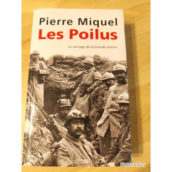 Les poilus Par Pierre Miquel