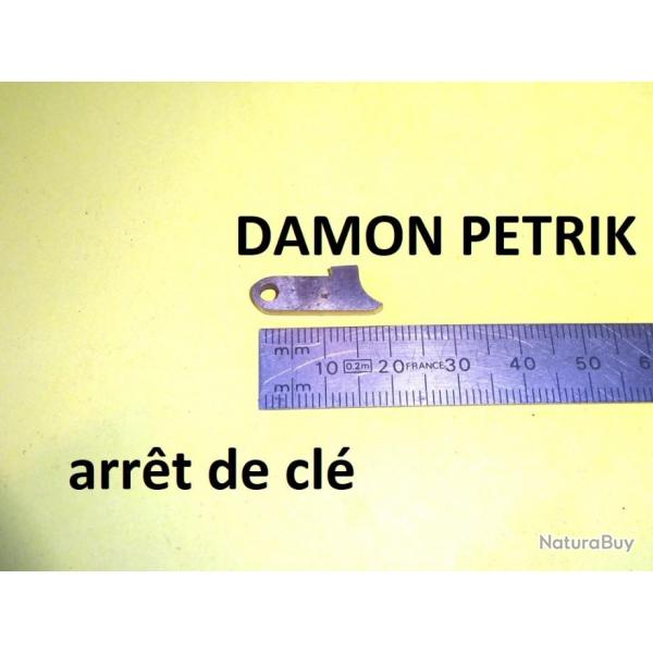 arretoir de cl NEUF fusil DAMON PETRIK petrick - VENDU PAR JEPERCUTE (D23H21)