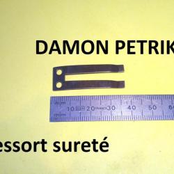 ressort de sureté fusil DAMON PETRIK petrick - VENDU PAR JEPERCUTE (D23H22)