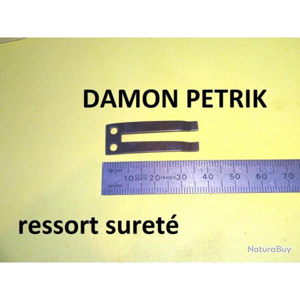 ressort de suret fusil DAMON PETRIK petrick - VENDU PAR JEPERCUTE (D23H22)