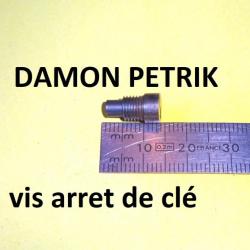 vis arret de clé NEUF fusil DAMON PETRIK petrick - VENDU PAR JEPERCUTE (D23H29)