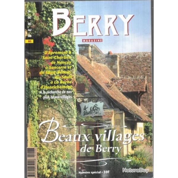 berry magazine hors srie 1999 , beaux villages du berry