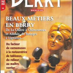 berry magazine hors série 2000, beaux métiers en berry