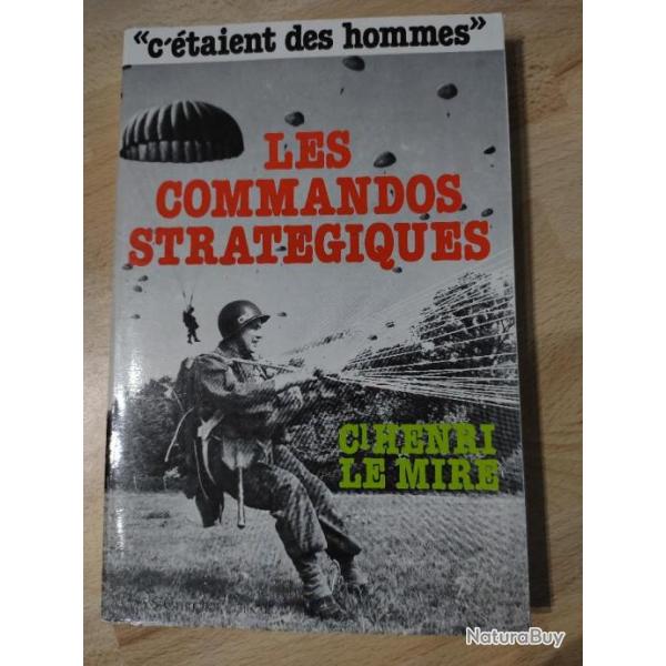 Les commandos stratgiques - Henri Le Mire