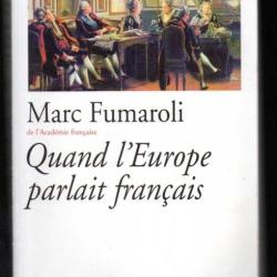 quand l'europe parlait français de marc fumaroli