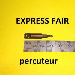 percuteur fusil EXPRESS FAIR - VENDU PAR JEPERCUTE (D23A242)