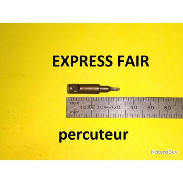 percuteur fusil EXPRESS FAIR - VENDU PAR JEPERCUTE (D23A242)