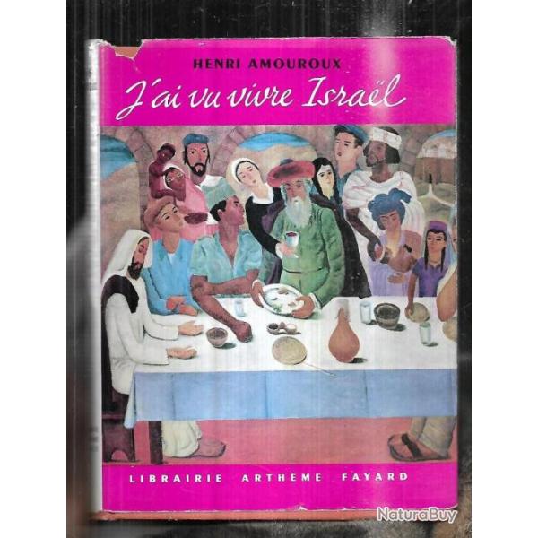 j'ai vu vivre israel d'henri amouroux