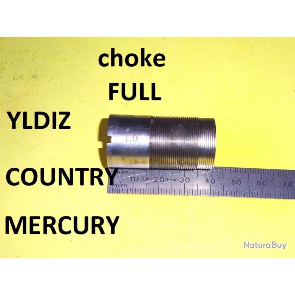 FULL choke NEUF fusil YILDIZ / COUNTRY / MERCURY calibre 12 - VENDU PAR JEPERCUTE (D23A115)