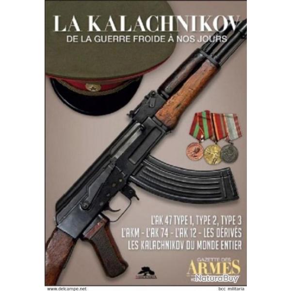 La Kalachnikov de la guerre froide  nos jours