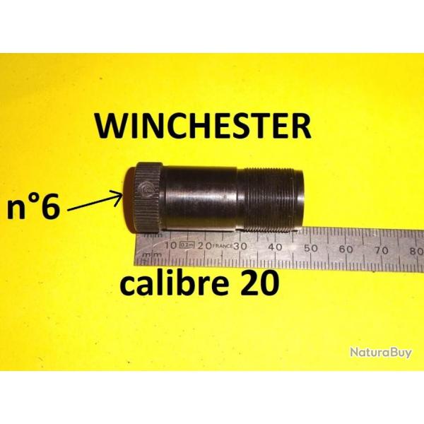 choke n6 fusil WINCHESTER 101 XTR calibre 20 - VENDU PAR JEPERCUTE (D23A259)