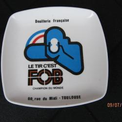 UN CENDRIER PUBLICITAIRE FOB