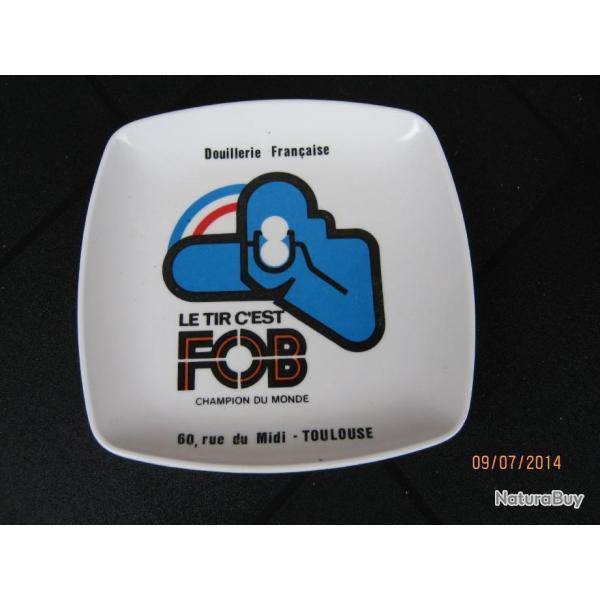 UN CENDRIER PUBLICITAIRE FOB