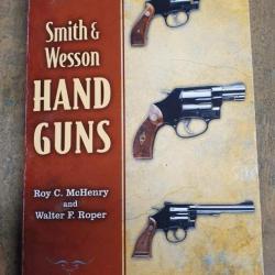 Livre sur les armes Revolvers Smith & Wesson HAND GUNS