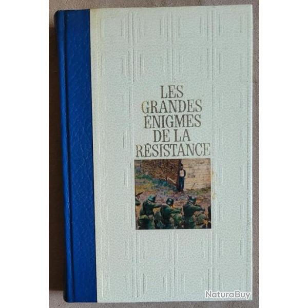 LES GRANDES ENIGMES DE LA RESISTANCE Dossier N2 - BERNARD MICHAL (1972)