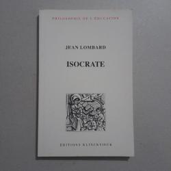 Isocrate : rhétorique et éducation
