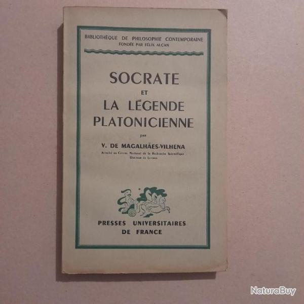 Socrate et la lgende platonicienne