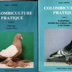 colombiculture pratique en 2 volumes de hugues artese , tome 1 l'élevage, tome 2 génétique , pigeons