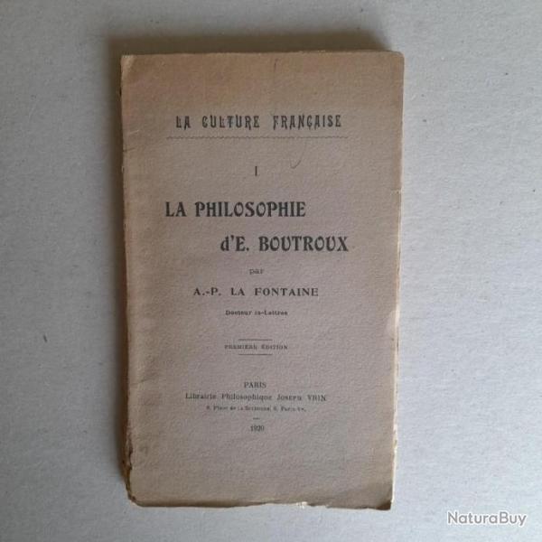 La Philosophie d'mile Boutroux / 1920