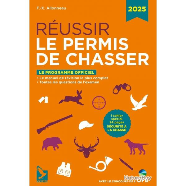 Russir le permis de chasser