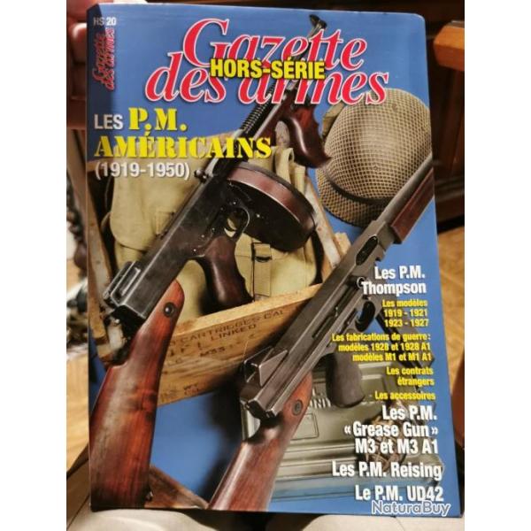 Les P.M AMRICAINS 1919  1950HS LA GAZETTE DES ARMES N20 ETAT NEUF