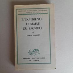 L'expérience humaine du sacrifice - Georges Gusdorf, Georges
