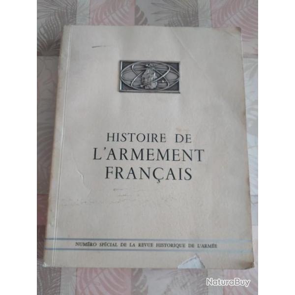 Revue historique de l'arme - Histoire de l'armement franais - 1964