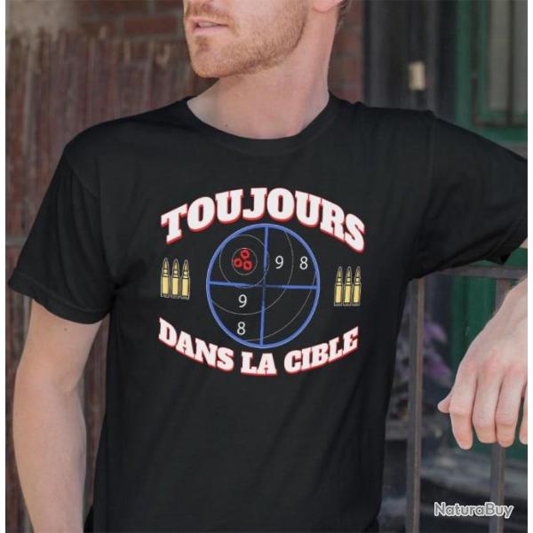 Tshirt Toujours dans la cible, TLD, Tir Sportif Franais, T-Shirt toutes tailles, NEUF !