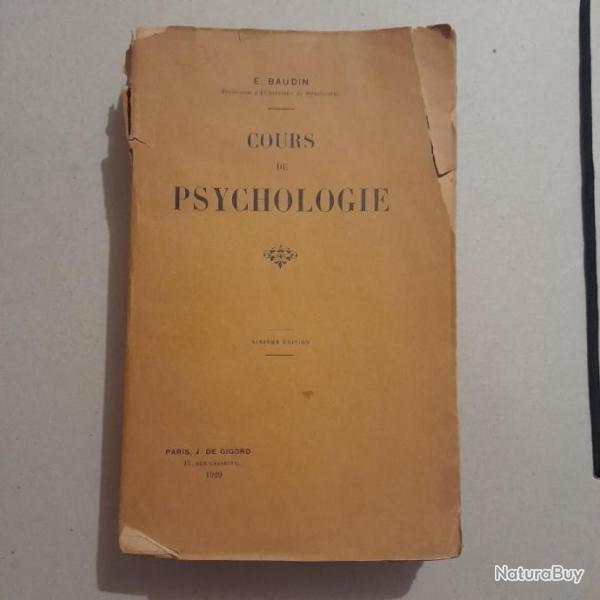 Cours de Psychologie (6me dition, 1929)E. Baudin