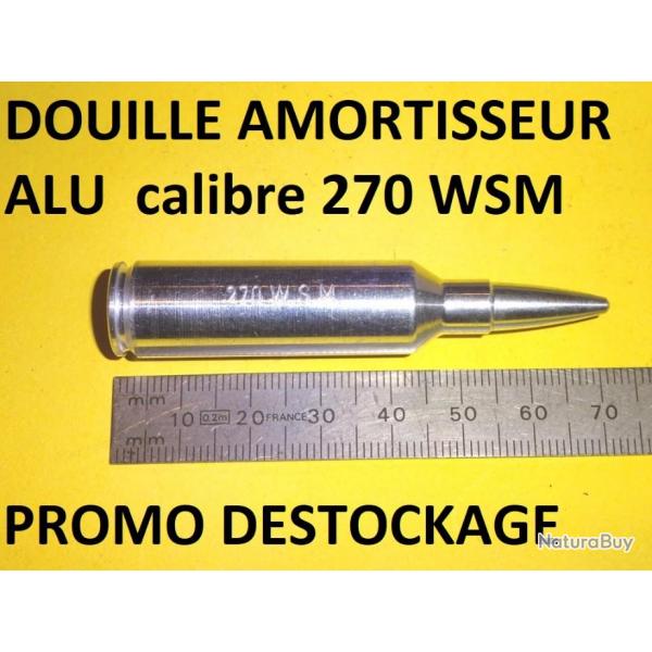 douille amortisseur NEUVE en ALU calibre 270 WSM - VENDU PAR JEPERCUTE (D23J291)
