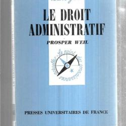 Que sais-je , le droit administratif de prosper weil