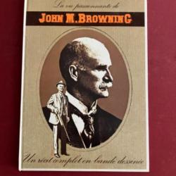 Bande dessinée "La vie passionnante de John M. Browning"