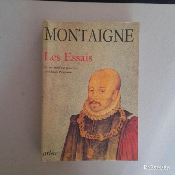 Les Essais. Michel De Montaigne.Arla. 1992