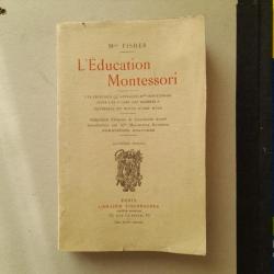 L'education Montessori. Mme Fisher, 1915