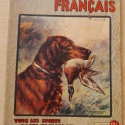 LE CHASSEUR FRANCAIS N°607 , Avril-Mai 1946