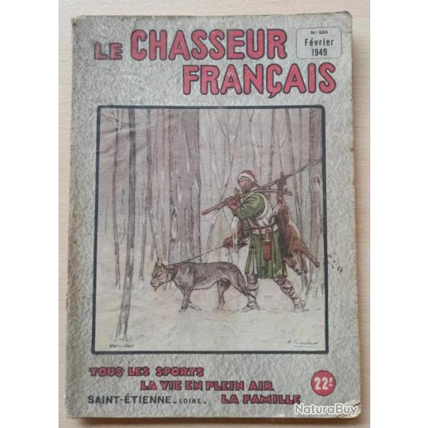 LE CHASSEUR FRANCAIS N624 , Fvrier 1949